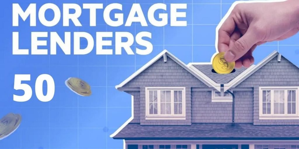 Mortgage Lenders